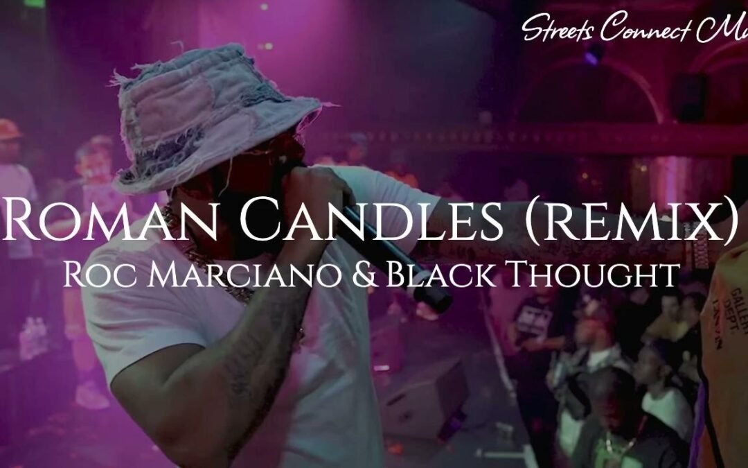 Roc Marciano & Black Thought – Roman Candles [REMIX]