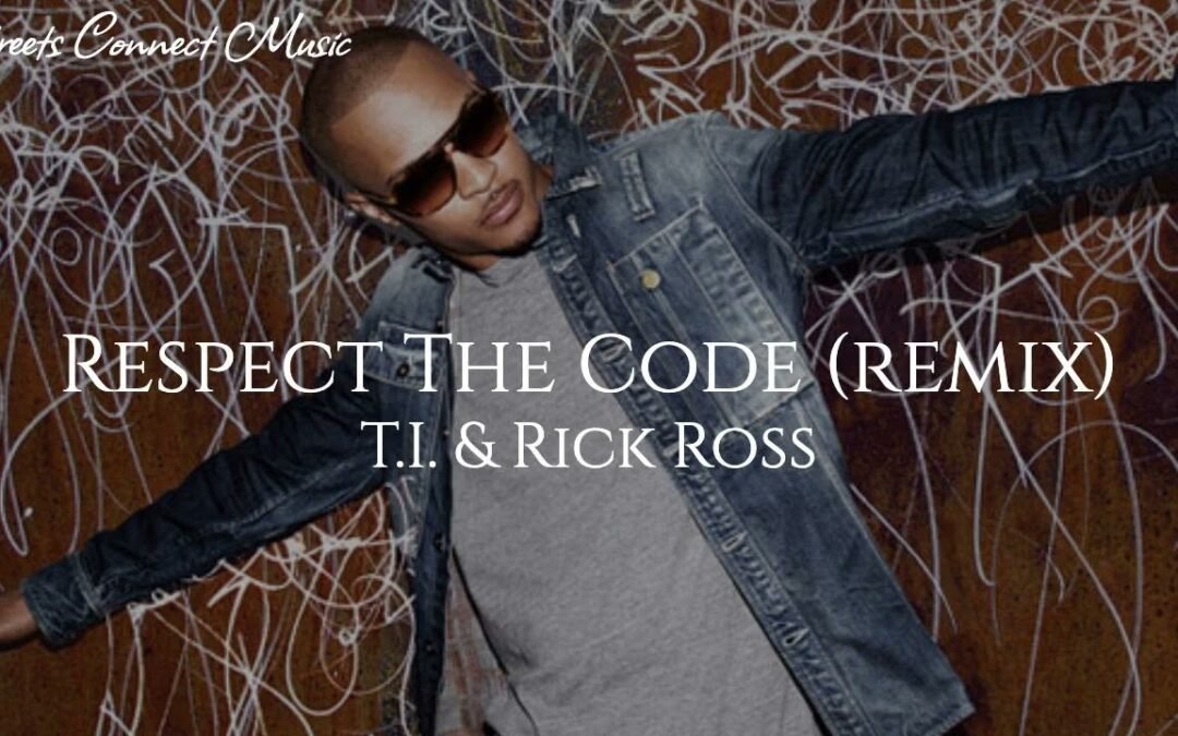 T.I. & Rick Ross – Respect The Code [2024 REMIX]