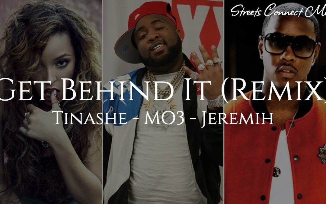 Tinashe, MO3 & Jeremih – Get Behind It [2024 REMIX]