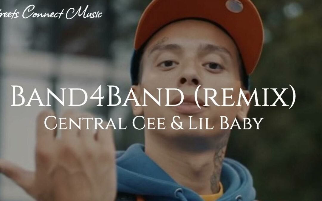 Central Cee & Lil Baby – Band4Band (Remix)